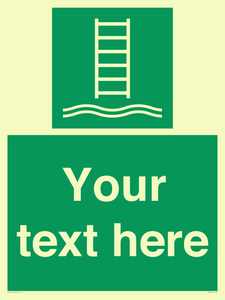 Custom sign safe condition Embarkation ladder